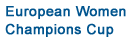 European Woman Champions Cup